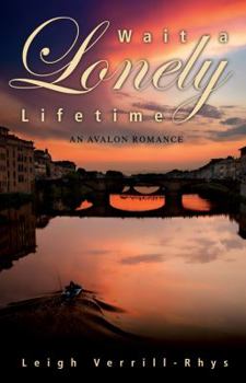 Hardcover Wait a Lonely Lifetime Book