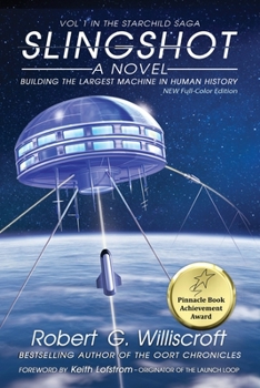 Paperback Slingshot: Building the Largest Machine in Human History Book