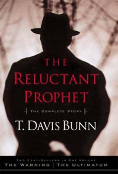 The Reluctant Prophet - The Complete Story Two Best Sellers In One Volume