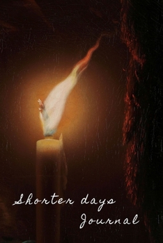 Shorter Days Journal: Beautiful vintage picture of a solitary candle at night. This Journal is a dotted Grid Notebook which can for used to ... doodle and all other creative ideations.