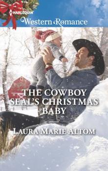 Mass Market Paperback The Cowboy Seal's Christmas Baby Book