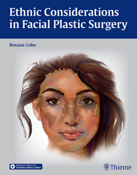 Hardcover Ethnic Considerations in Facial Plastic Surgery Book