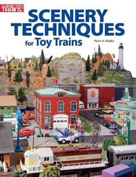 Paperback Scenery Techniques for Toy Trains Book