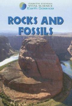 Rocks and Fossils - Book  of the Vital Science Library: Life Science