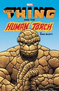 The Thing & The Human Torch by Dan Slott - Book  of the Spider-Man/Human Torch