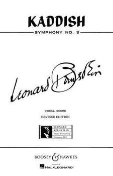 Paperback Kaddish (Symphony No. 3): For Orchestra, Mixed Chorus, Boys' Choir, Speaker and Soprano Solo Book