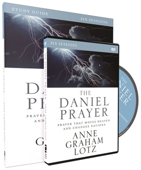 Paperback The Daniel Prayer Study Guide with DVD: Prayer That Moves Heaven and Changes Nations Book