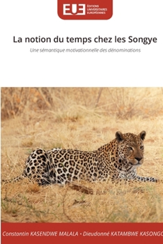 Paperback La notion du temps chez les Songye [French] Book