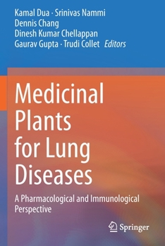 Paperback Medicinal Plants for Lung Diseases: A Pharmacological and Immunological Perspective Book