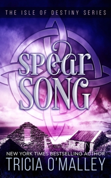 Paperback Spear Song: The Isle of Destiny Series Book
