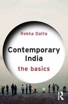 Paperback Contemporary India: The Basics Book
