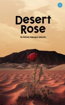 Desert Rose