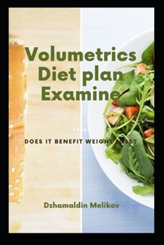 Paperback Volumetrics Diet plan Examine: Does It Benefit Weight Loss? Book