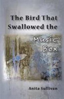 Paperback The Bird That Swallowed the Music Box: (Ways of Listening) Book