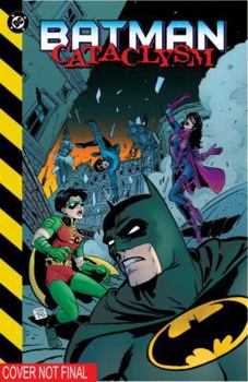 Batman: Cataclysme - Book  of the Detective Comics (1937-2011)