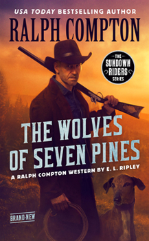 Mass Market Paperback Ralph Compton the Wolves of Seven Pines Book
