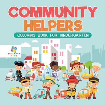 Paperback Community Helpers Coloring Book for Kindergarten Book