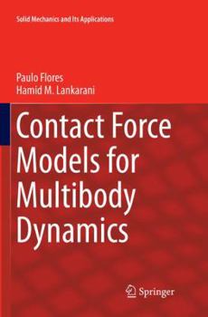 Paperback Contact Force Models for Multibody Dynamics Book
