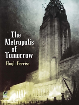 Paperback The Metropolis of Tomorrow Book