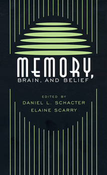 Paperback Memory, Brain, and Belief Book