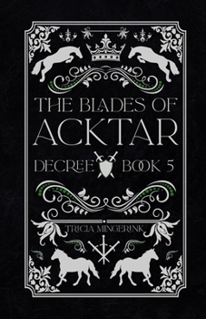 Decree - Book #5 of the Blades of Acktar