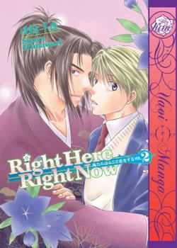 Paperback Right Here, Right Now! Volume 2 (Yaoi) Book