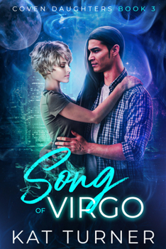Song of Virgo - Book #3 of the Coven Daughters