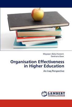 Paperback Organisation Effectiveness in Higher Education Book