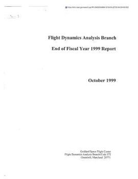 Paperback Flight Dynamics Analysis Branch End of Fiscal Year 1999 Report Book