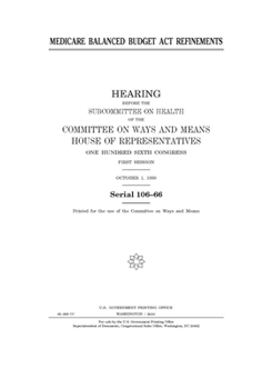Medicare Balanced Budget Act refinements