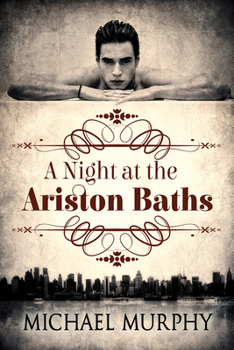 Paperback A Night at the Ariston Baths Book