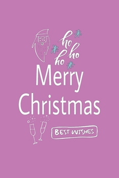 Merry Christmas: Lined journal for Women and men and girls 120 pages 6 x 9 letter size