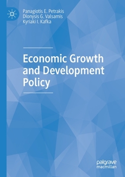 Paperback Economic Growth and Development Policy Book