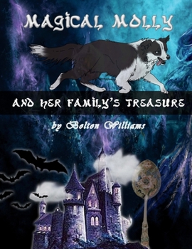 Paperback Magical Molly: and her family treasure Book