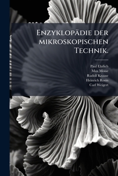 Paperback Enzyklopädie der mikroskopischen Technik. [German] Book