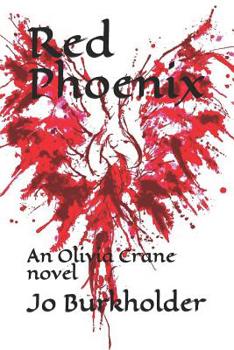 Paperback Red Phoenix: An Olivia Crane Novel Book