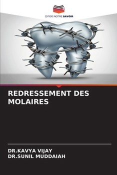 Redressement Des Molaires (French Edition)