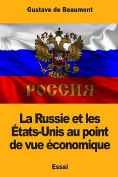 Paperback La Russie et les États-Unis au point de vue économique [French] Book