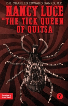 Paperback Nancy Luce vs. the Tick Queen of Quitsa Book