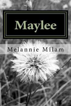 Paperback Maylee: An inspiring story Book