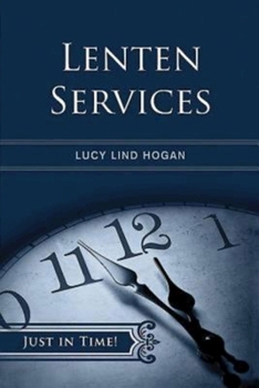 Paperback Just in Time! Lenten Services Book