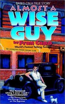 Paperback Almost a Wise Guy Book