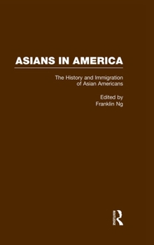 The History and Immigration of Asian Americans