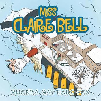 Paperback Miss Claire Bell Book