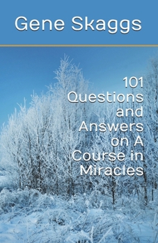 Paperback 101 Questions and Answers on A Course in Miracles Book