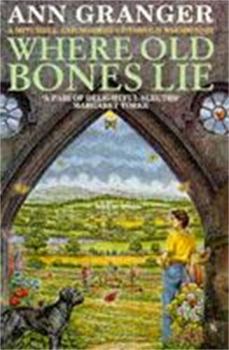 Where Old Bones Lie - Book #5 of the Mitchell and Markby