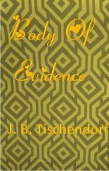 Body of Evidence