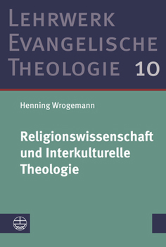 Hardcover Religionswissenschaft Und Interkulturelle Theologie [German] Book