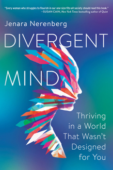 Paperback Divergent Mind: Thriving in a World That Wasn't Designed for You Book