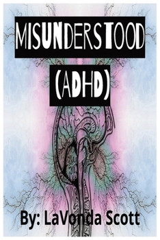 Paperback Misunderstood (ADHD) Book